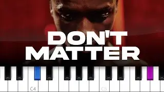 Akon - Don't Matter  (piano tutorial)