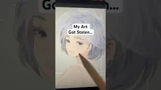 My Art Got Stolen but... #art #drawing #digitalart #digitalartist