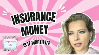 Is the insurance money worth it?