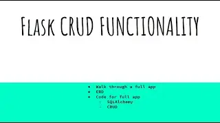 Webinar Wk 5: Flask CRUD Functionality