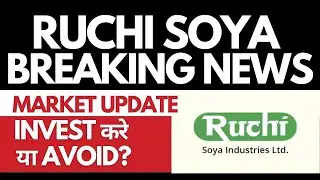Ruchi Soya FPO Price Fixed • Ruchi Soya Breaking News • Dailystock