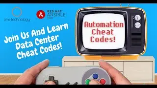 One Technology Presents: Data Center Cheat Codes with Red Hat Ansible!