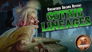 The New Gothic Lineages UA - D&D 5e Unearthed Arcana