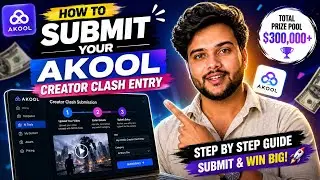 How to Submit Your AKOOL Creator Clash Entry (Step-by-Step Guide) | Part 2 