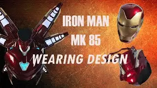 The wearing desgin for iron man MK85 suit 3D printed