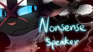 Nonsense speaker animation meme/AMV(warrior oc)