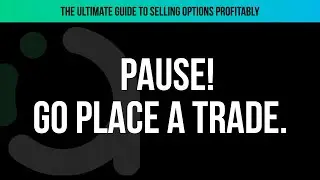 Enough theory. Go place a trade.