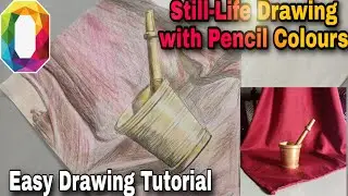 Still-Life Drawing with Pencil Colours || Easy Drawing Tutorial for Beginners