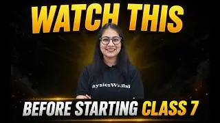 Watch This BEFORE You Start Class 7th 🚨 (Must Watch)