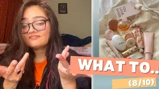 (8/10) What to….learn from skincare about life!