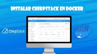 Cómo instalar CHIRPSTACK en DOCKER 🐳 en 2 MINUTOS 🕐