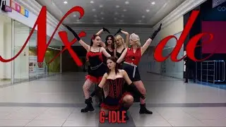 [KPOP IN PUBLIC | ONE TAKE] (여자)아이들((G)I-DLE) - 'Nxde' dance cover by ICH!LLIN
