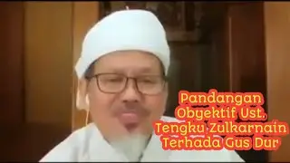 Obyektif: Ustadz Zulkarnain Kepada Gus Dur