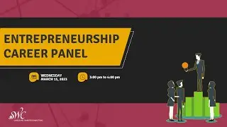 Entrepreneurship Career Panel