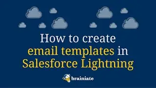 How to Create Email Templates in Salesforce Lightning Experience