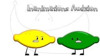 Inanimations Audition