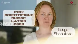 Lesya Shchutska, physicienne, reçoit le prix scientifique suisse Latsis 2023