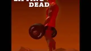 Lifting Dead