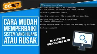 Cara Mudah Memperbaiki File Sistem yang Hilang atau Rusak (Run System File Checker Scan)