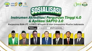 Sosialisasi Instrumen Akreditasi Perguruan Tinggi 4.0 & Aplikasi SAPTO 2.0