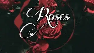 KIllA SouTh - Roses