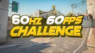 IGRAM NA 60hz + 60fps CHALLENGE