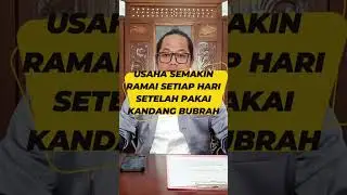 Usaha Semakin Ramai Setelah Menggunakan Kandang Bubrah