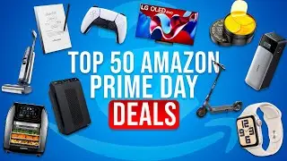 Top 50 Amazon Prime Day Deals 2024 – Huge SALE | DEALS YOU DON'T WANT TO MISS! 🚨