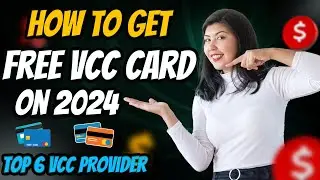 Free Vcc Card 2024 | Free Vcc Card For Trails & Testing  Purpose | Top 6 Free VCC Card Provider 2024