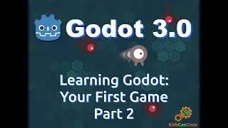 Learning Godot 3.0: Your First Game Part 2