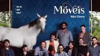 13. Não Chora - Móveis Coloniais de Acaju