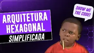 Arquitetura Hexagonal Simplificada