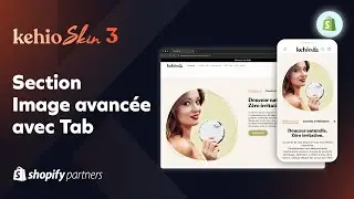 [Tab + Image Avancée] : Importe et modifie toute cette section sur ta boutique Shopify !
