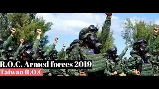 Republic of China Armed forces •2019 中華民國國軍