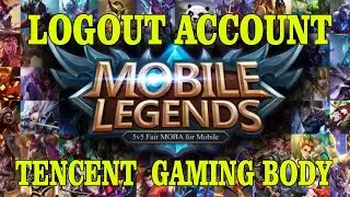 HOW TO LOG-OUT MOBILE LEGENDS USING TENCENT GAMING BUDDY