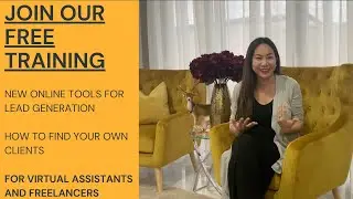 Join our FREE Training: ALL NEW LEAD GENERATION for FILIPINO Virtual Assistants and Freelancers