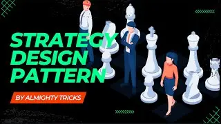 Strategy design pattern using Real-Time example | Design Patterns