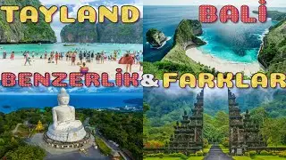 Tayland ile Bali Arasındaki Benzerlikler & Farklar