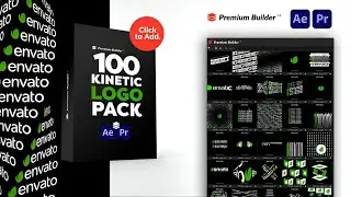 100 Kinetic Logo Pack for After Effects - Premiere Pro