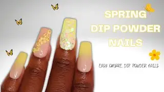 EASY SPRING DIP POWER NAILS AT HOME | YELLOW OMBRE DIP NAILS