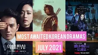 3 Most Awaited Korean Dramas of July 2021