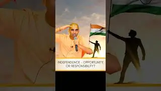 Independence - Opportunity or Responsibility? | Gauranga Darshan Das