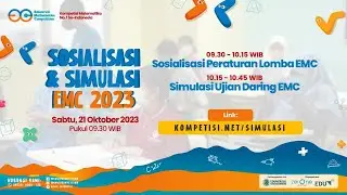 Sosialisasi dan Simulasi EMC 2023
