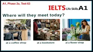 IELTS Life Skills A1 Listening Test 63 ►  New 2025 🇬🇧