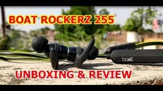 BOAT Rockerz 255 Wireless Headest  Unboxing and Review