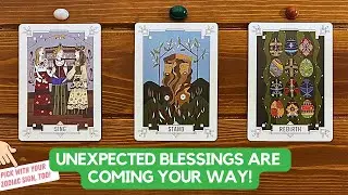 Unexpected Blessings Are Coming Your Way! | Timeless Reading