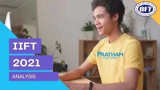 IIFT 2021 Paper Analysis | Pratham Test Prep
