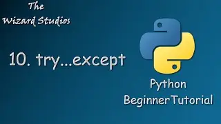 Python Beginner Tutorial - 10. try...except