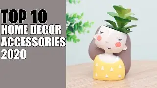 Top 10 Home Decor Accessories 2020