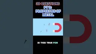 PART 3 : Classifying Matter: Physical Properties | 3-D Questions with Mr. Lara #propertiesofmatter